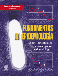 Fundamentos de la epidemiología: El arte detectivesco de la investigación epidemiológica