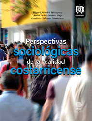 Perspectivas sociológicas de la realidad costarricense