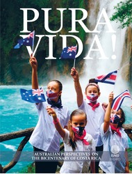 Pura Vida! Australian perspectives on the bicentenary of Costa Rica