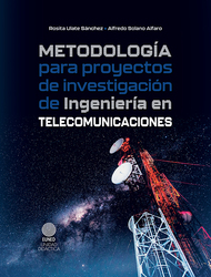 Metodología para proyectos de investigación de ingeniería en telecomunicaciones
